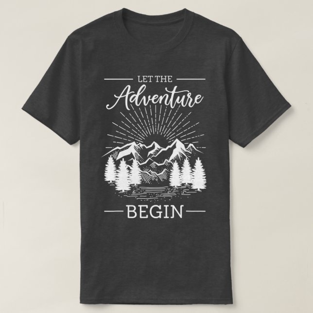 T-shirt Rock Escalade Climber Laisser L'Aventure Commencer (Design devant)