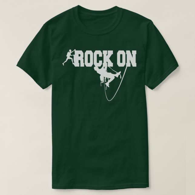 T-shirt Rock Escalade Rock On Go Climb Rock Mountain Climb (Design devant)