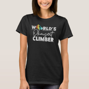 T-shirt Rock Escalade World S Okayest Climber Carabiner Vi