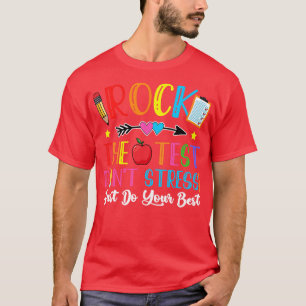 T-shirt Rock Le Jour D'Essai Enseignement Ne Stress Faites