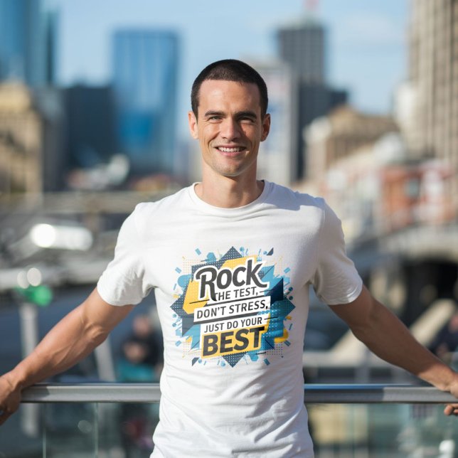 T-shirt Rock Le Jour Test Motivation Super (Créateur téléchargé)