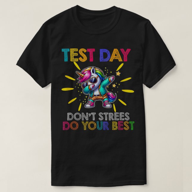T-shirt Rock Le Test Teacher Jour De Test Unicorn Dabbing  (Design devant)