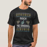 T-shirt Rock The Dreidel Ugly Hanoukka Sweater Chanukkah H<br><div class="desc">Rock The Dreidel Ugly Hanoukka Sweater Chanukkah Hannukah T Shirt</div>