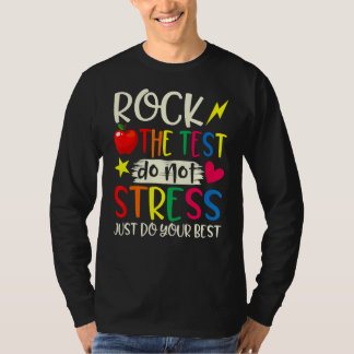 T-shirt Rock The Test Enseignant Test Jour Test Étudiants 