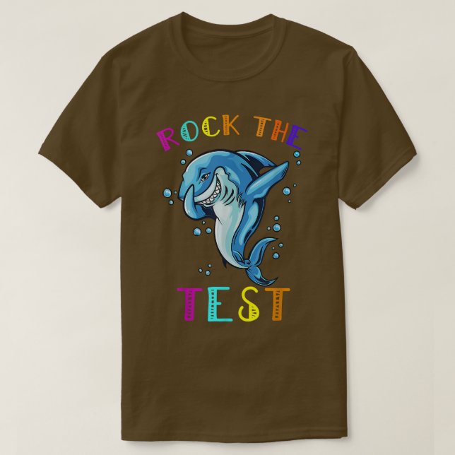 T-shirt Rock The Test Teacher Test Day Testing Shark d (Design devant)
