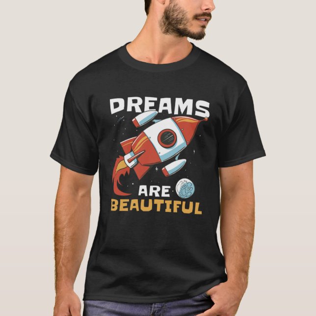 T-shirt Rocket Space Dreams A Stellar Way to Inspire Young (Devant)