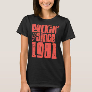 T-shirt Rockin depuis 1981 Classic Vintage Rock Music 1981