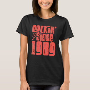 T-shirt Rockin depuis 1989 Classic Vintage Rock Music 1989