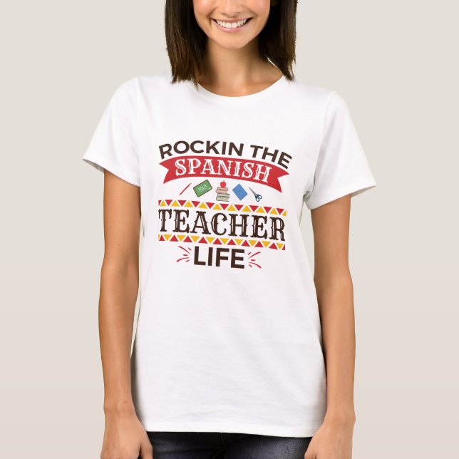 T-shirt Rockin, la vie d'enseignant espagnol (Devant)
