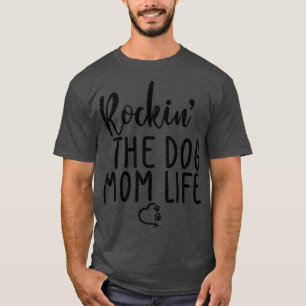 T-shirt Rockin La Vie Drôle Citation De L'Amoureux Du Chie