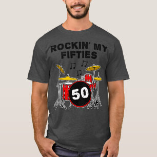 T-shirt Rockin My Fifties Drummer Drum Kit 50e anniversair