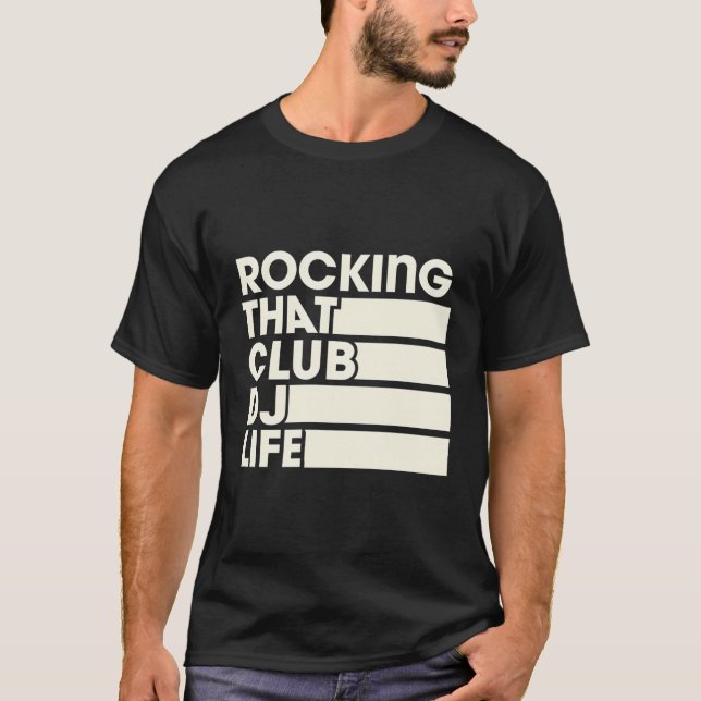 T-shirt Rocking Ce Club Dj Life Retro Style Turnetto (Devant)