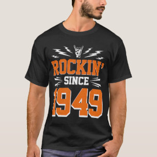 T-shirt Rocking depuis 1949 73ème anniversaire Classic Roc