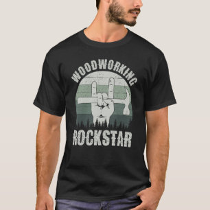 T-shirt Rockstar du travail du bois, drôle de père charpen