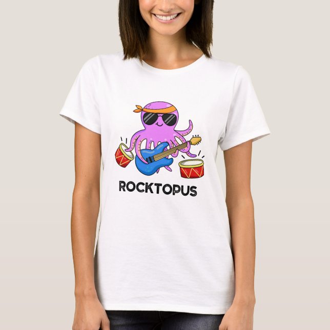 T-shirt Rocktopus Funny Rock Band Pun de pieuvre (Devant)