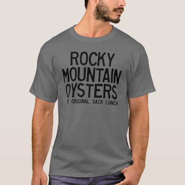T-shirt Rocky Mountain Oysters Le Déjeuner De Sack D'Origi (Devant)