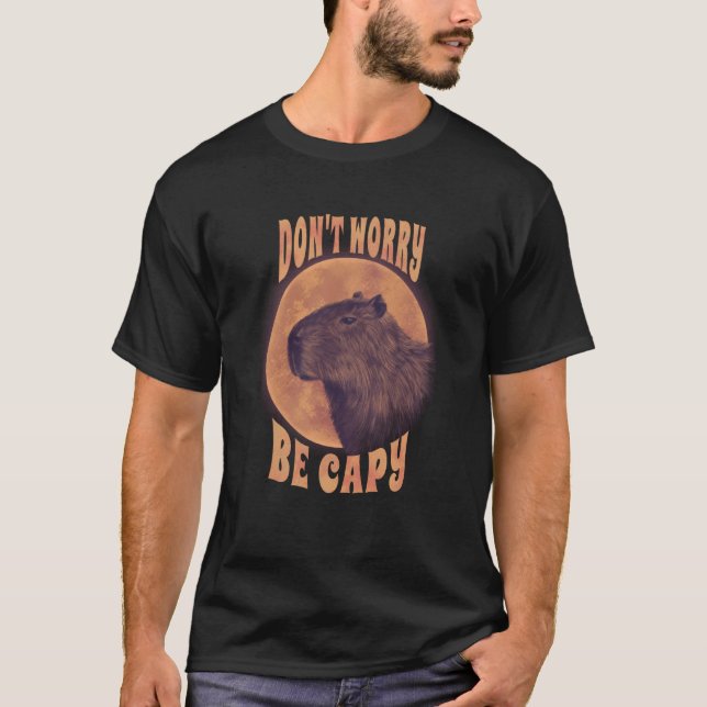 T-shirt Rodent Capybara ne s'inquiète pas être Capy Capyba (Devant)