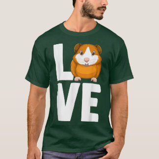 T-shirt Rodent Cavies Cavy Lovers Guinea Pig Owners LOVE 