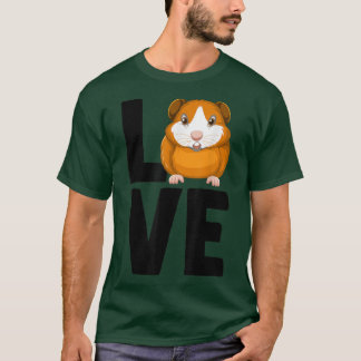 T-shirt Rodent Cavies Cavy Lovers Guinea Pig Owners LOVE