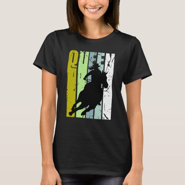 T-shirt Rodeo Queen Barrel Racing Race Racer Women Cowgirl (Devant)