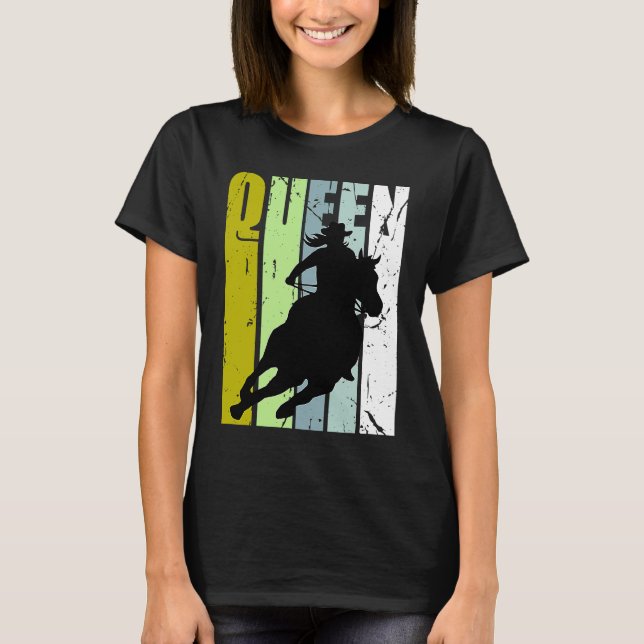 T-shirt Rodeo Queen Barrel Racing Race Racer Women Cowgirl (Devant)
