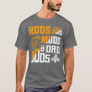 T-shirt Rods Mods Dad Bods Classic Retro Car friends frien