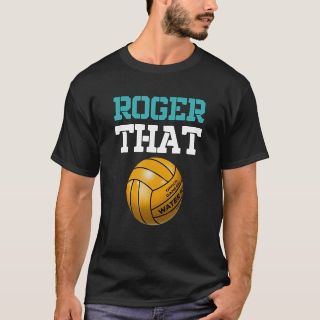 T-shirt Roger Water Polo Joueur Ball Sport Water Polo (Devant)