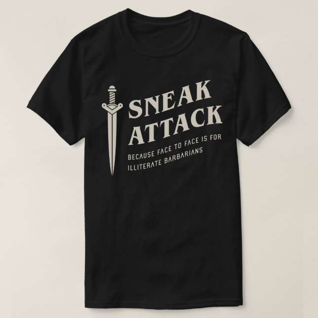 T-shirt Rogue Sneak Attaque Funny Tabletop RPG 1 (Design devant)