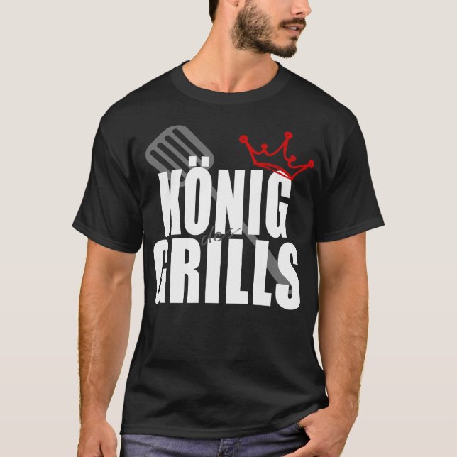 T-shirt Roi de la couronne de Grill (Devant)