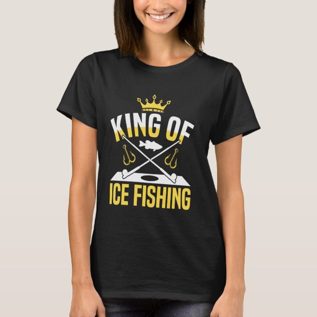 T-shirt Roi de la pêche sur glace (Devant)