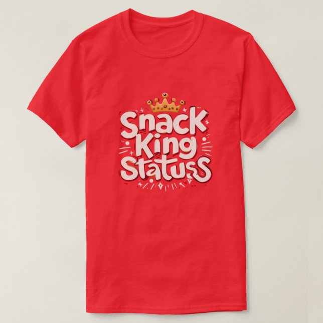 T-shirt Roi des snacks (Design devant)
