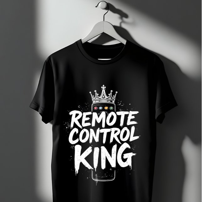 T-shirt Roi télécommande (Créateur téléchargé)