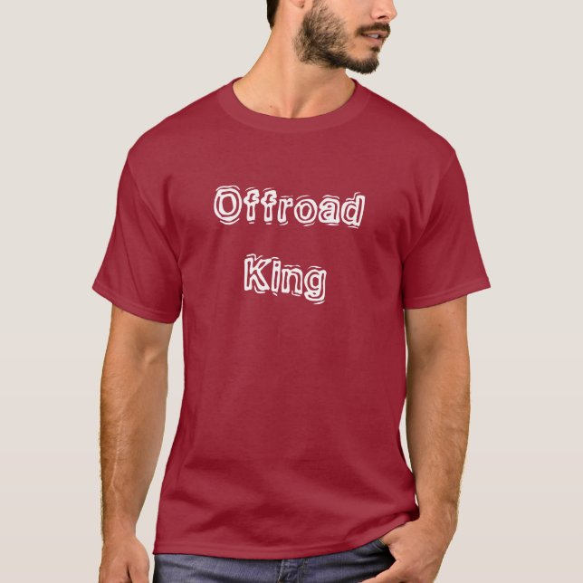 T-shirt Roi Tout Terrain Loisirs 4x4 (Devant)