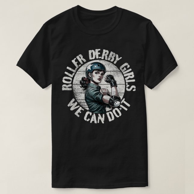 T-shirt Roller Derby Girls Can Do It Roller Derby 3 (Design devant)