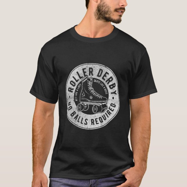 T-shirt Roller Derby Pas De Boules Requises (Devant)