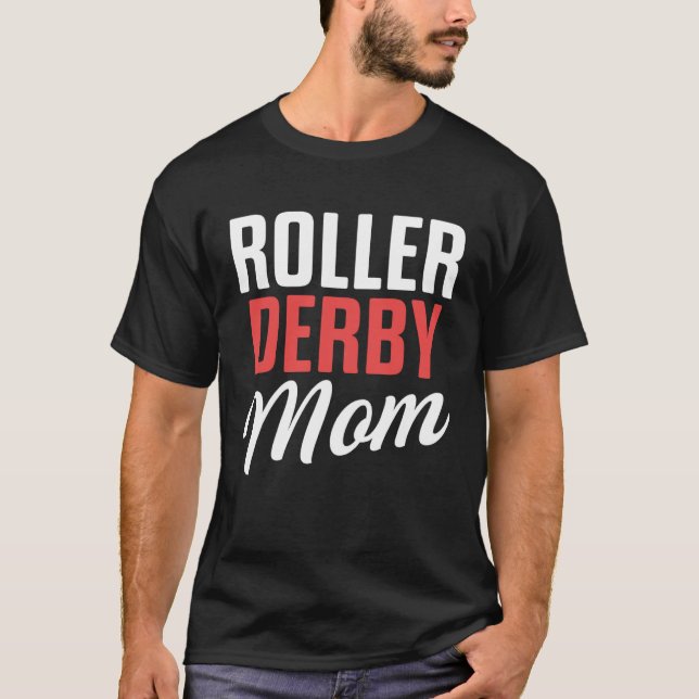 T-shirt Roller Derby Player Mom Skating Team (Devant)