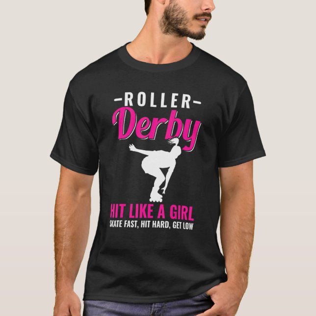 T-shirt Roller Derby Touché Comme Une Fille Patiner Rapide (Devant)