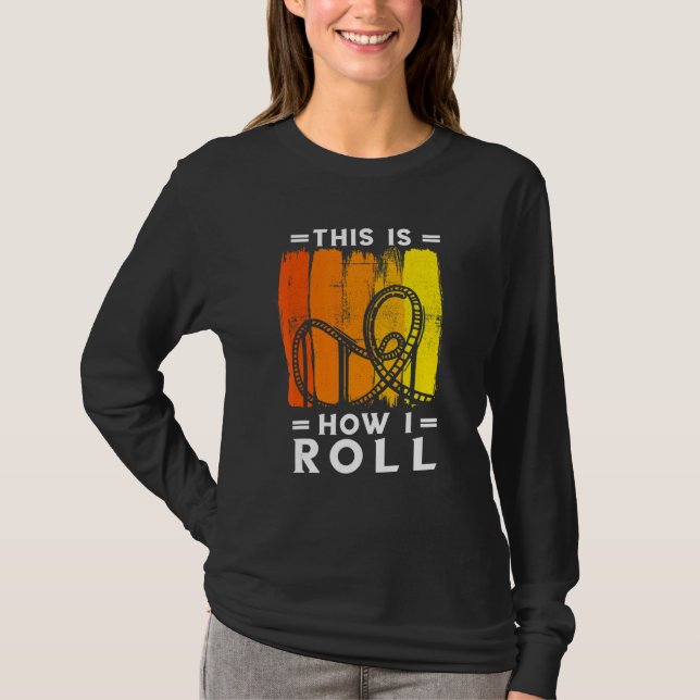 T-shirt Roller Dessous de verre Rétro Ce Comment Roll Roll (Devant)