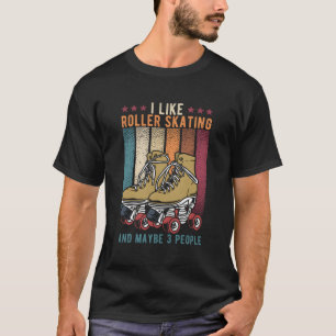 T-shirt Rollerskating Retro J'Aime Rollerskating Et Peut-Ê