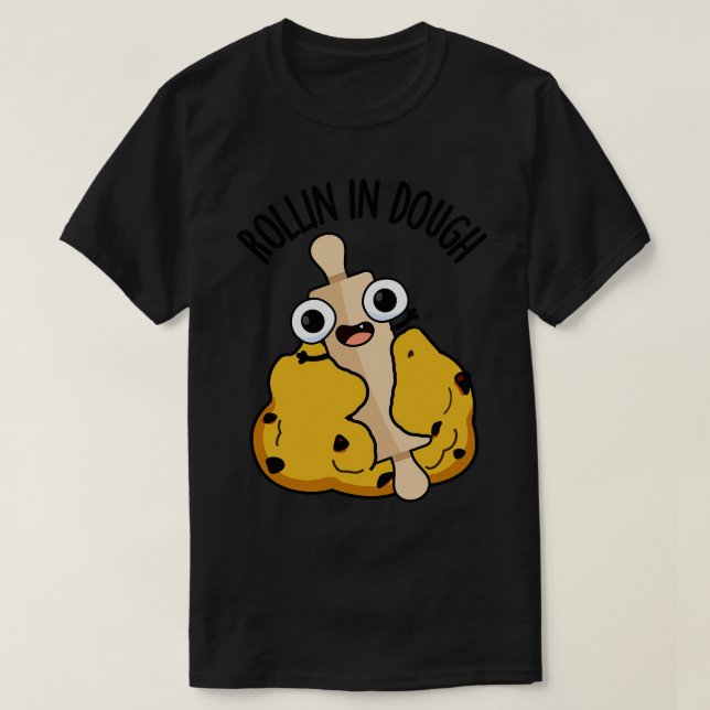 T-shirt Rollin Dans Pouls À Cuisson Douteux 1 (Design devant)