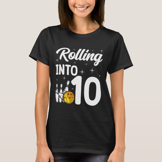 T-shirt Rolling In 10 Bowling 10e anniversaire (Devant)