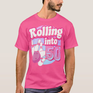 T-shirt Rolling In 50 Bowling 50E Anniversaire