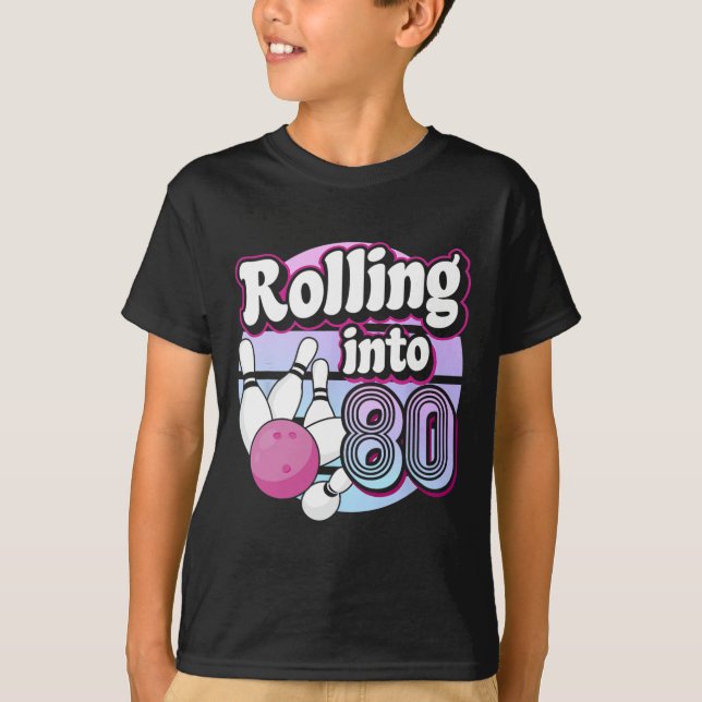 T-shirt Rolling In 80 Bowling 80e anniversaire (Devant)