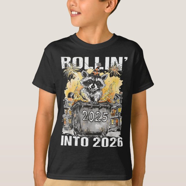 T-shirt Rolling Into 2026 Trash Racoon Funny New Years Eve (Devant)