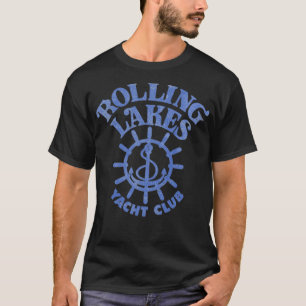 T-shirt Rolling Lakes Yacht Club