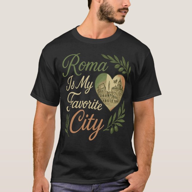 T-shirt Roma est ma ville préférée (Devant)