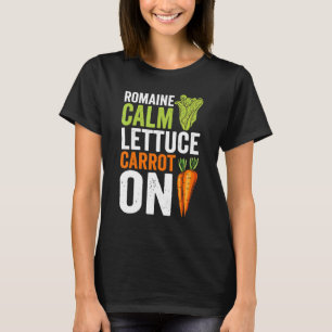 T-shirt Romaine Calme Laitue Carotte Sur Vegan Pun Vegetar