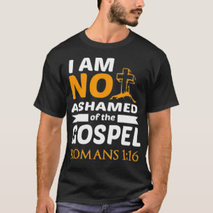 T-shirt Romains 116 Verse De La Bible Je N'Ai Pas Honte De