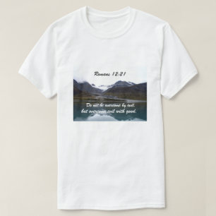 T-shirt Romains 12:21 Ne pas être vaincu par le mal