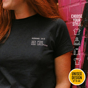 T-shirt Romains 12:2 Nouvelle Création de Vie Minimaliste